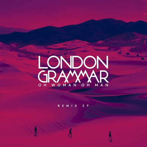Oh Woman Oh Man (Remix EP)