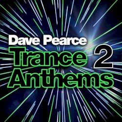 Trance Anthems 2