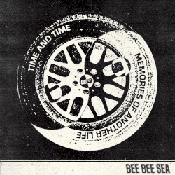 Time and Time / Memories of Another Life