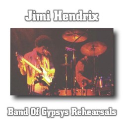 Band of Gypsys Rehearsals
