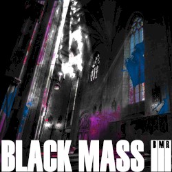 Black Mass III