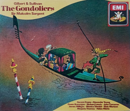 The Gondoliers (Glyndebourne Festival Chorus, Pro Arte Orchestra feat. conductor: Sir Malcolm Sargent)