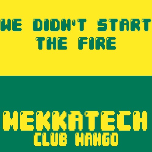 We didn't start the fire (2016 edition)