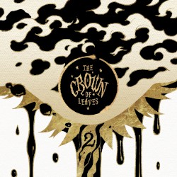The Crown of Leaves, Chapter 2