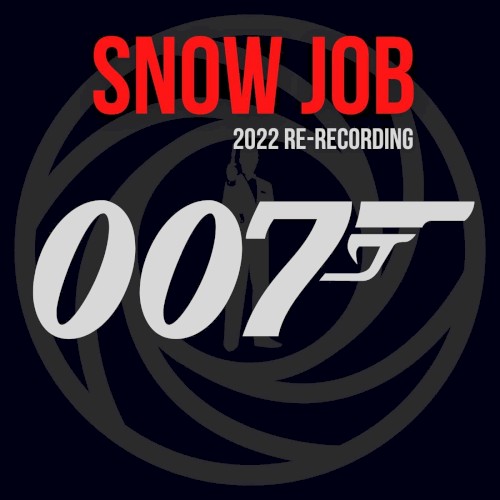 Snow Job (2022 Re‐recording)