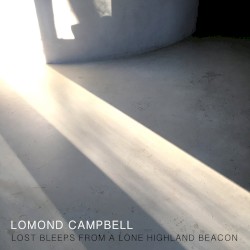 LOST BLEEPS FROM A LONE HIGHLAND BEACON