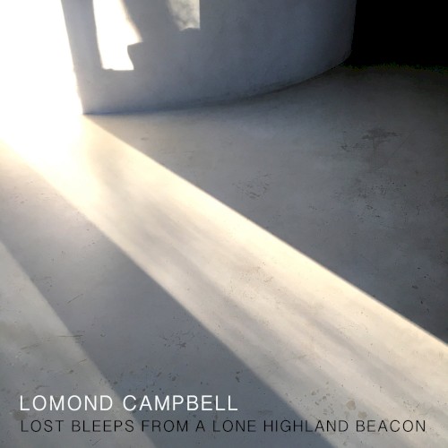 LOST BLEEPS FROM A LONE HIGHLAND BEACON