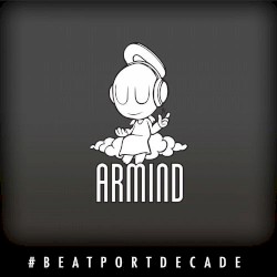 Armind #BeatportDecade Trance