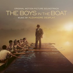 The Boys in the Boat: Original Motion Picture Soundtrack
