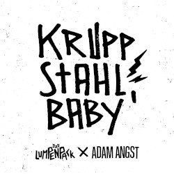 Kruppstahl, Baby