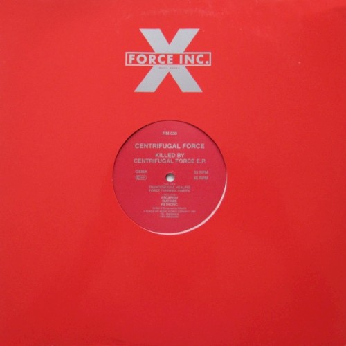 Killed By Centrifugal Force E.P.