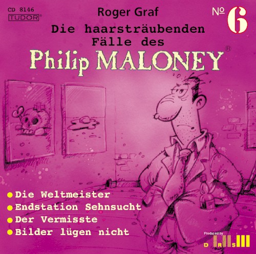 Die haarsträubenden Fälle des Philip Maloney, N° 6