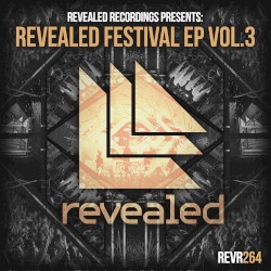 Revealed Festival EP Vol. 3