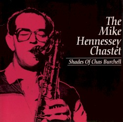 Shades Of Chas Burchell