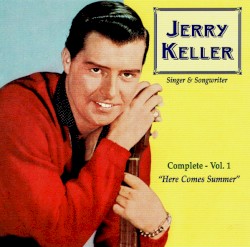 The Complete Recordings, Volume 1: Here Comes Summer