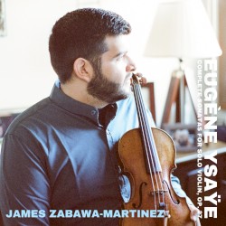 Complete Sonatas for Solo Violin, op. 27