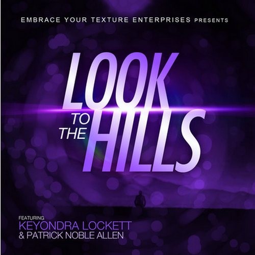 Look To The Hills