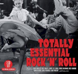 Totally Essential Rock 'N' Roll