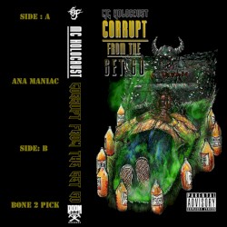 CORRUPT FROM THE GET GO