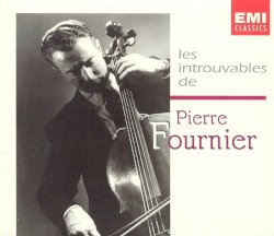 Les Introuvables de Pierre Fournier