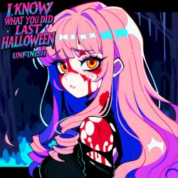 I Know What You Did Last Halloween