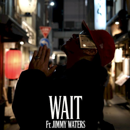 Wait
