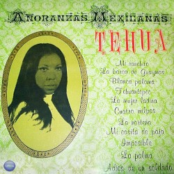 Añoranzas mexicanas