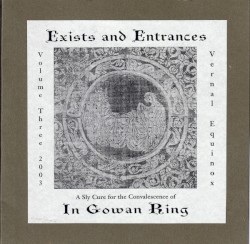 Exists and Entrances Volume Three