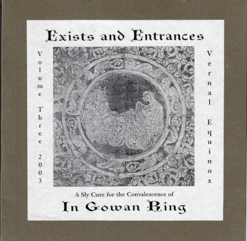 Exists and Entrances Volume Three
