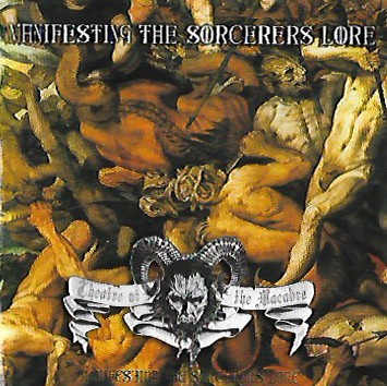Manifesting the Sorcerers Lore