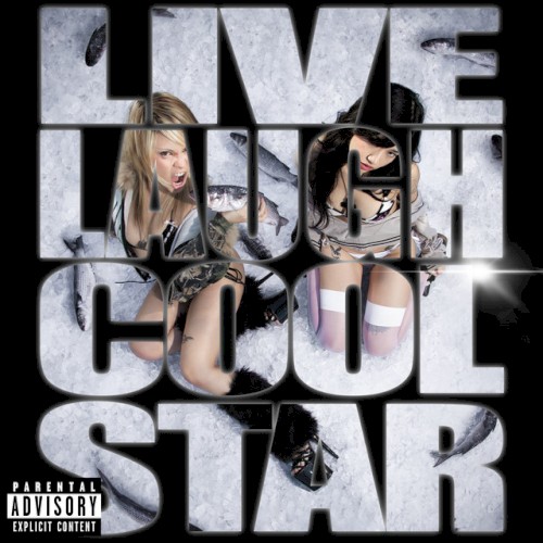 LIVE LAUGH COOL STAR