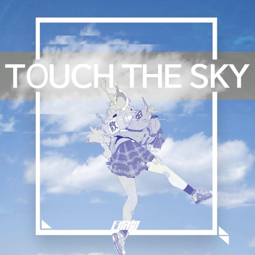 Touch The Sky