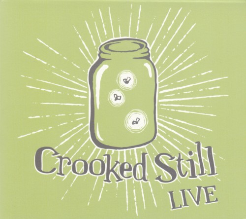 Crooked Still Live