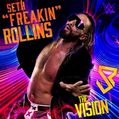 WWE: The Vision (Seth "Freakin" Rollins)
