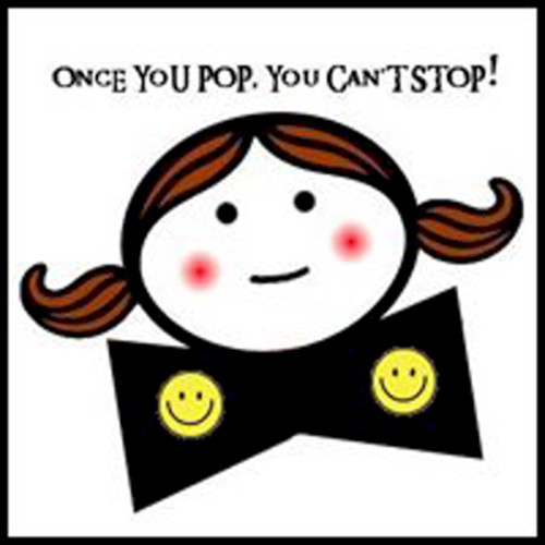 Once You Pop You Can't Stop Vol 1
