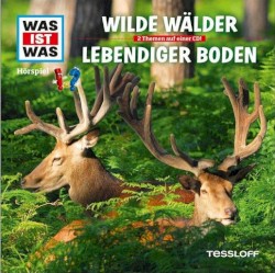 Wilde Wälder / Lebendiger Boden