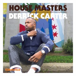 House Masters: Derrick Carter