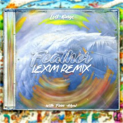 Feather (Lexim remix)