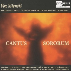 Cantus Sororum: Medieval Brigittine Songs from Naantali Convent