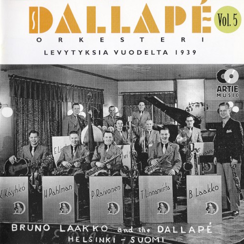 Dallapé-orkesteri, vol. 5: Levytyksiä vuodelta 1939