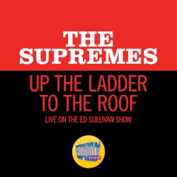 Up the Ladder to the Roof (live on the Ed Sullivan Show, February 15, 1970)