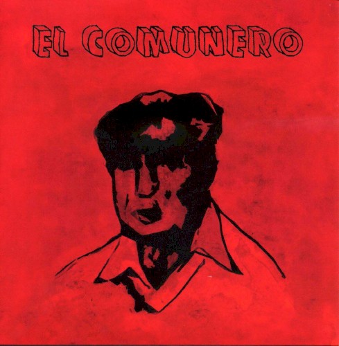 El Comunero (chants de lutte de la république espagnole)