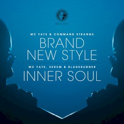Brand New Style / Inner Soul