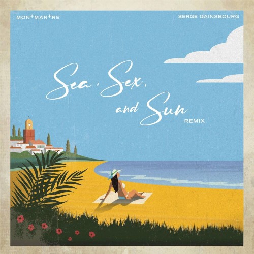 Sea, Sex, and Sun (remix)