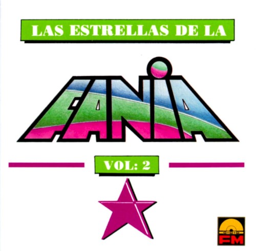 Las estrellas de la Fania, vol. 2
