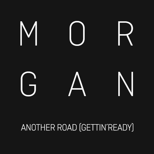 Another Road (Gettin' Ready)