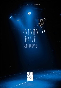 PAJAMA DRIVE SENSHURAKU