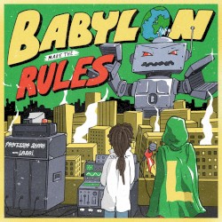 Babylon Make the Rules