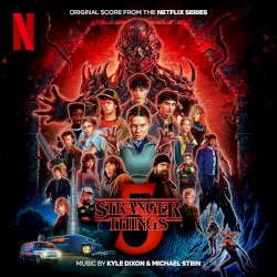 Stranger Things 5: Original Score From the Netflix Series