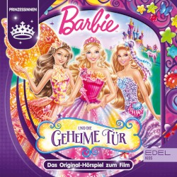 Barbie und die geheime Tür - Das Original-Hörspiel zum Film